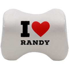 I Love Randy Head Support Cushion by ilovewhateva