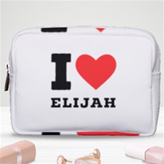 I Love Elijah Make Up Pouch (medium) by ilovewhateva