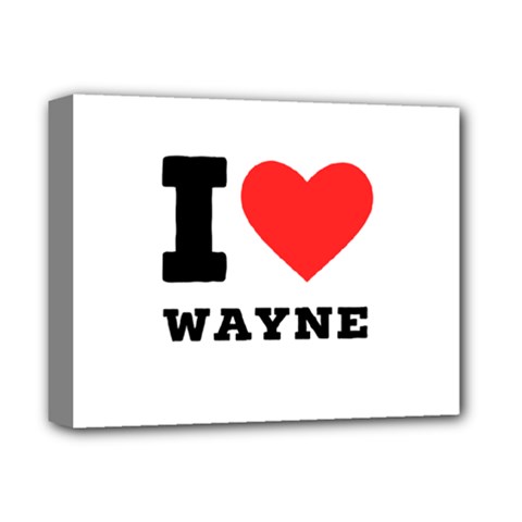 I Love Wayne Deluxe Canvas 14  X 11  (stretched)