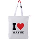 I love wayne Double Zip Up Tote Bag View1