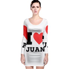 I Love Juan Long Sleeve Bodycon Dress by ilovewhateva