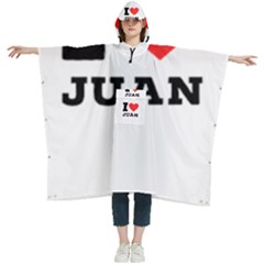 I Love Juan Women s Hooded Rain Ponchos by ilovewhateva