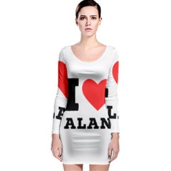 I Love Alan Long Sleeve Bodycon Dress by ilovewhateva