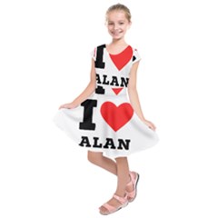 I Love Alan Kids  Short Sleeve Dress by ilovewhateva