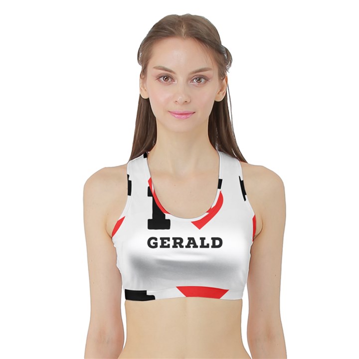 I love gerald Sports Bra with Border