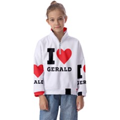 I Love Gerald Kids  Half Zip Hoodie by ilovewhateva