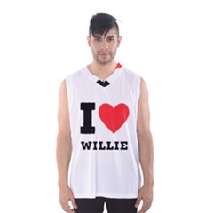 I Love Willie Men s Basketball Tank Top by ilovewhateva