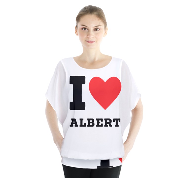 I love albert Batwing Chiffon Blouse