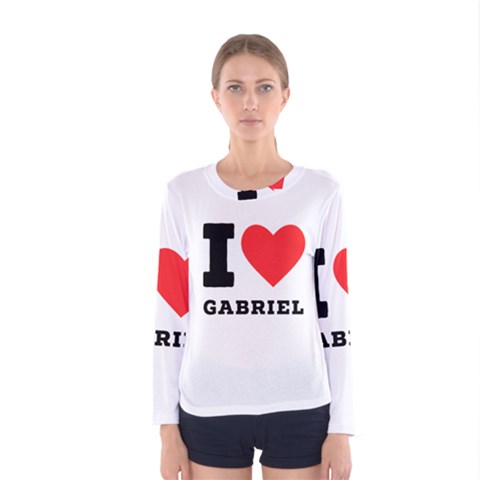 I Love Gabriel Women s Long Sleeve Tee by ilovewhateva