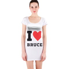 I Love Bruce Short Sleeve Bodycon Dress by ilovewhateva