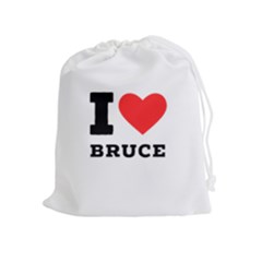 I Love Bruce Drawstring Pouch (xl) by ilovewhateva