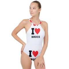 I Love Bruce High Neck One Piece Swimsuit by ilovewhateva