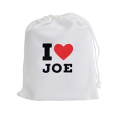 I Love Joe Drawstring Pouch (2xl) by ilovewhateva