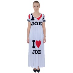 I Love Joe High Waist Short Sleeve Maxi Dress by ilovewhateva