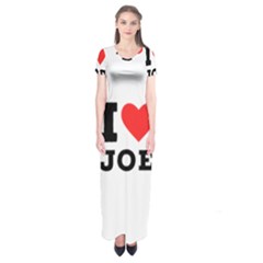 I Love Joe Short Sleeve Maxi Dress by ilovewhateva