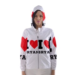 I Love Bryan Women s Hooded Windbreaker by ilovewhateva