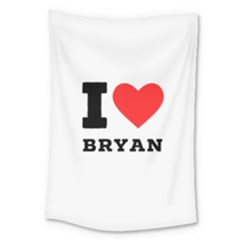 I Love Bryan Large Tapestry by ilovewhateva