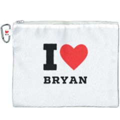 I Love Bryan Canvas Cosmetic Bag (xxxl) by ilovewhateva