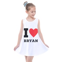 I Love Bryan Kids  Summer Dress by ilovewhateva