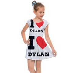 I Love Dylan  Kids  Cap Sleeve Dress by ilovewhateva