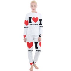 I Love Lawrence Women s Lounge Set by ilovewhateva