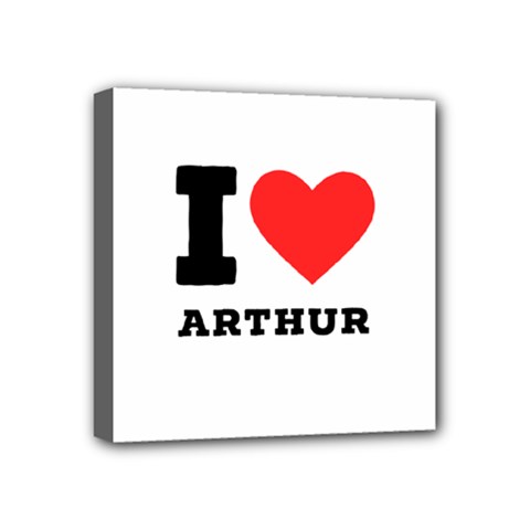 I Love Arthur Mini Canvas 4  X 4  (stretched) by ilovewhateva