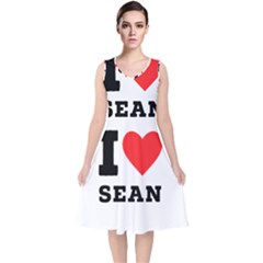 I Love Sean V-neck Midi Sleeveless Dress  by ilovewhateva