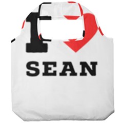 I Love Sean Foldable Grocery Recycle Bag by ilovewhateva