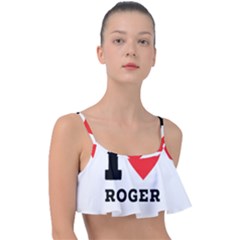 I Love Roger Frill Bikini Top by ilovewhateva