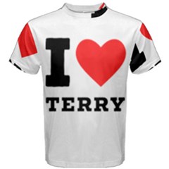 I Love Terry  Men s Cotton Tee by ilovewhateva