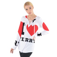 I Love Terry  Tie Up Tee by ilovewhateva