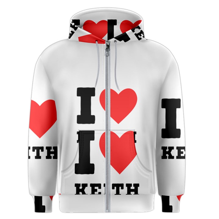 I love keith Men s Zipper Hoodie