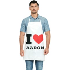 I Love Aaron Kitchen Apron by ilovewhateva