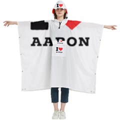 I Love Aaron Women s Hooded Rain Ponchos by ilovewhateva