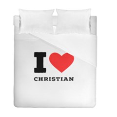 I Love Christian Duvet Cover Double Side (full/ Double Size) by ilovewhateva