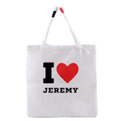 I Love Jeremy  Grocery Tote Bag by ilovewhateva