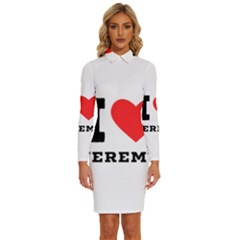 I Love Jeremy  Long Sleeve Shirt Collar Bodycon Dress by ilovewhateva