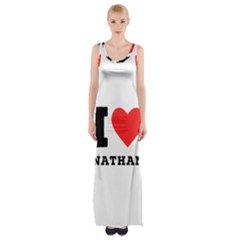 I Love Nathan Thigh Split Maxi Dress by ilovewhateva