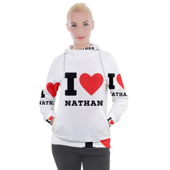 I love nathan Women s Hooded Pullover