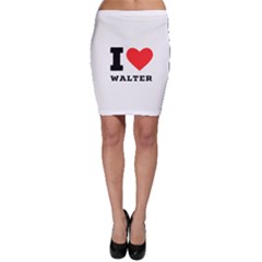 I Love Walter Bodycon Skirt by ilovewhateva