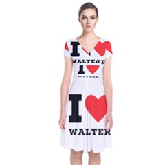 I Love Walter Short Sleeve Front Wrap Dress by ilovewhateva