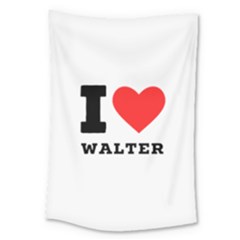 I Love Walter Large Tapestry by ilovewhateva