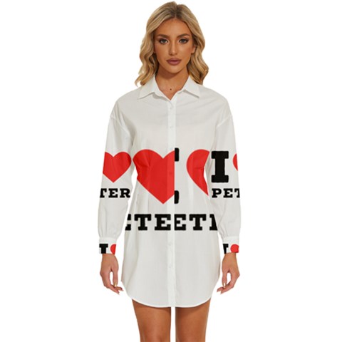 I Love Peter Womens Long Sleeve Shirt Dress by ilovewhateva