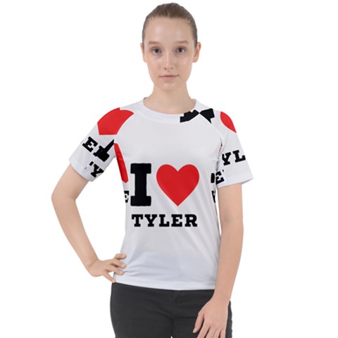 I Love Tyler Women s Sport Raglan Tee by ilovewhateva