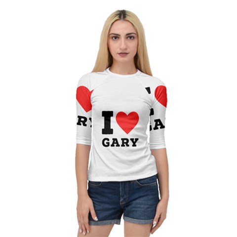 I Love Gary Quarter Sleeve Raglan Tee by ilovewhateva