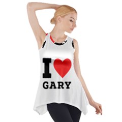 I Love Gary Side Drop Tank Tunic by ilovewhateva