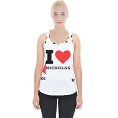 I Love Nicholas Piece Up Tank Top by ilovewhateva