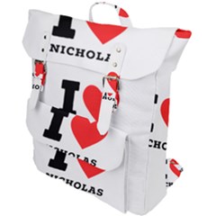 I Love Nicholas Buckle Up Backpack by ilovewhateva