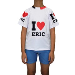 I Love Eric Kids  Short Sleeve Swimwear by ilovewhateva