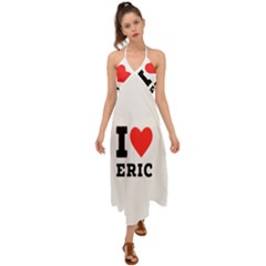 I Love Eric Halter Tie Back Dress  by ilovewhateva